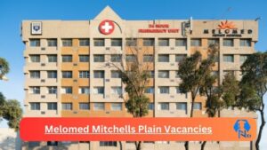 New x1 Melomed Mitchells Plain Vacancies 2024 | Apply Now @www.melomed.co.za for Senior Professional Nurse, Enrolled Nursing Auxiliary Theatre Jobs